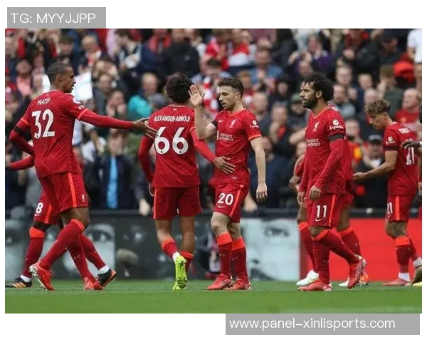 利物浦主场胜西汉姆联分析三大亮点与戈麦斯潜在隐患探讨